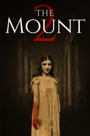 The Mount 2 (2023)