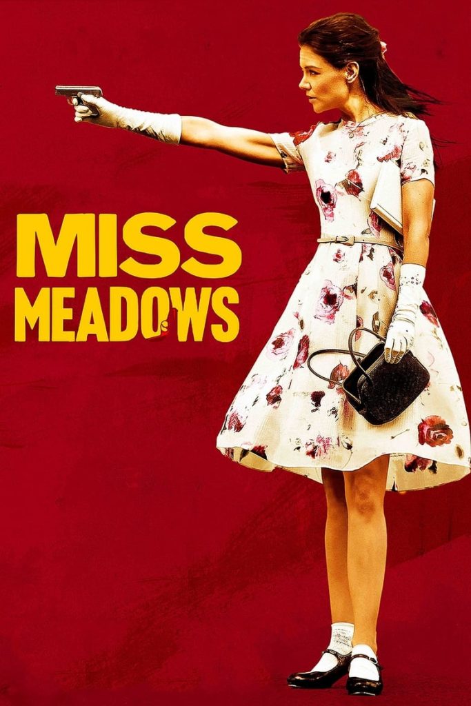 Мисс Медоуз (2014) Онлайн 